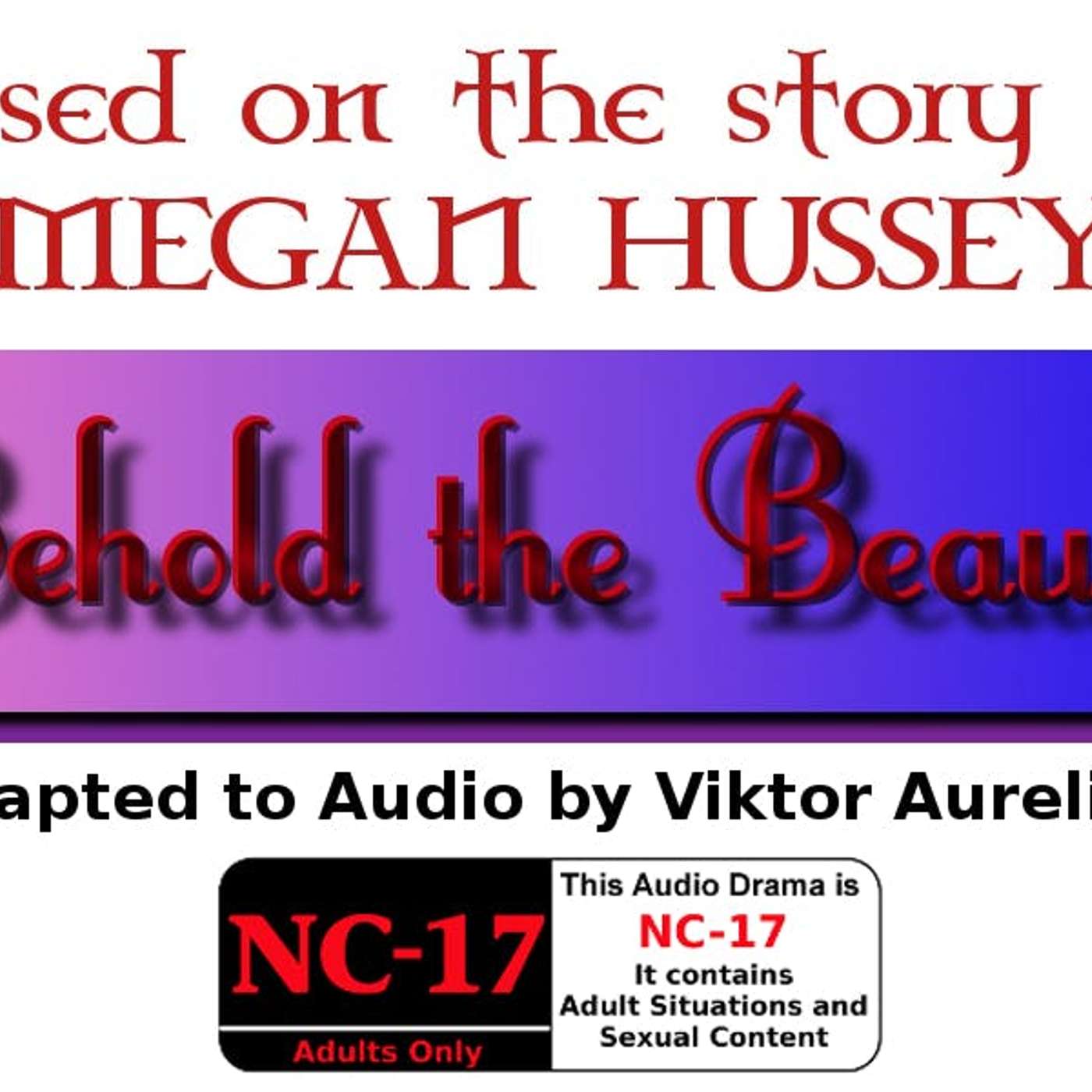 Behold the Beauty: Part 2 episode artwork