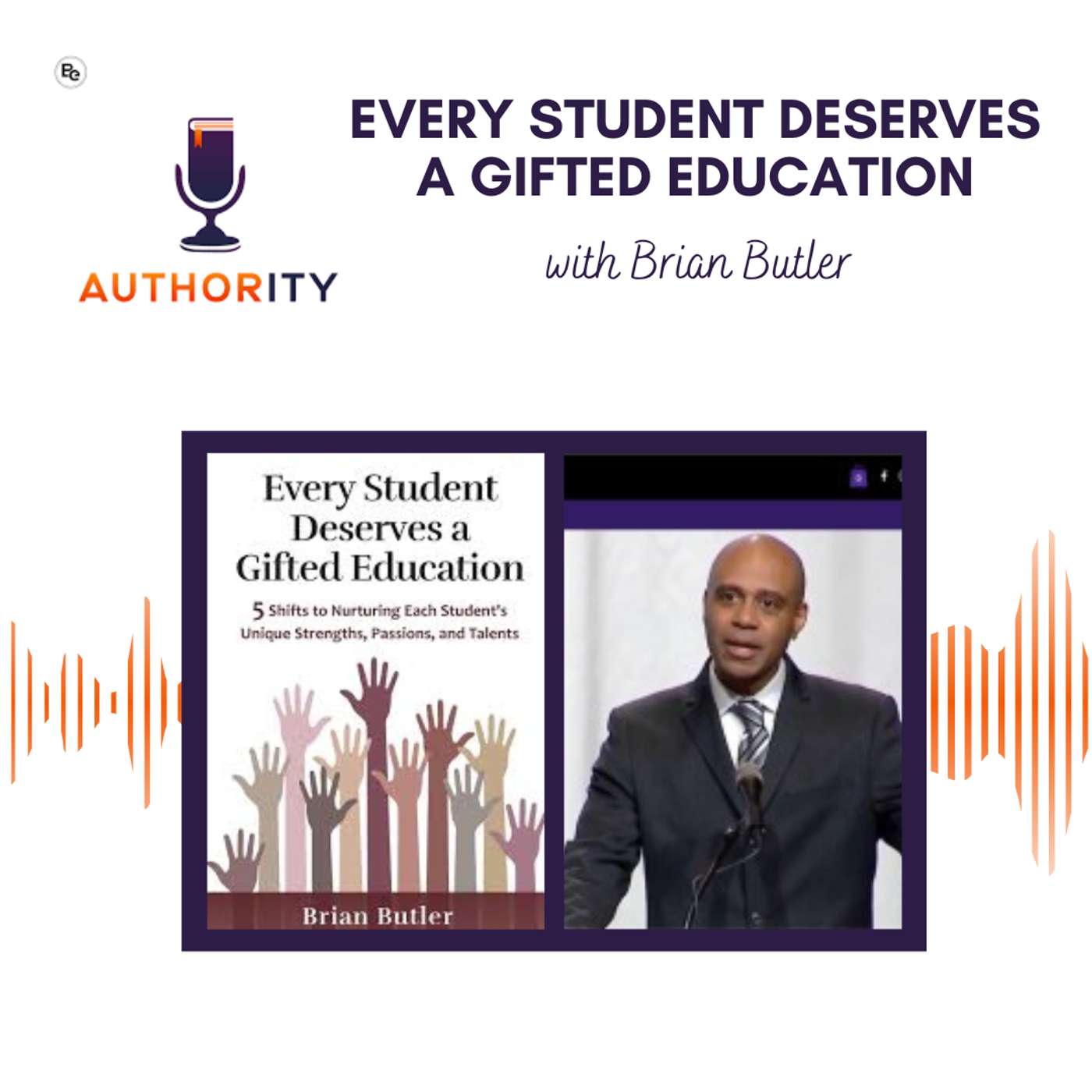 The Authority Podcast — Expert Insights and Fresh Ideas for Education Leaders