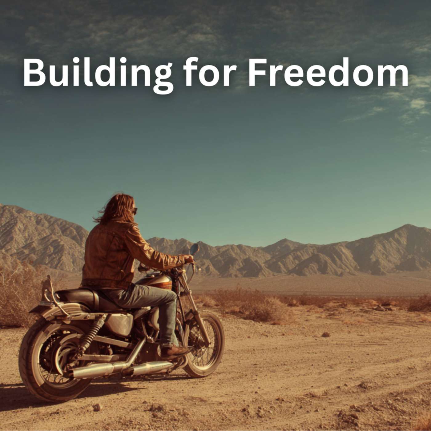 Day 32 – Building for Freedom episode artwork