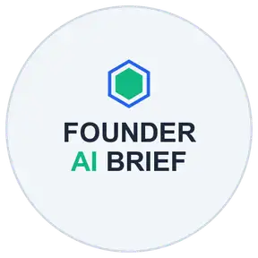 Founder AI Brief