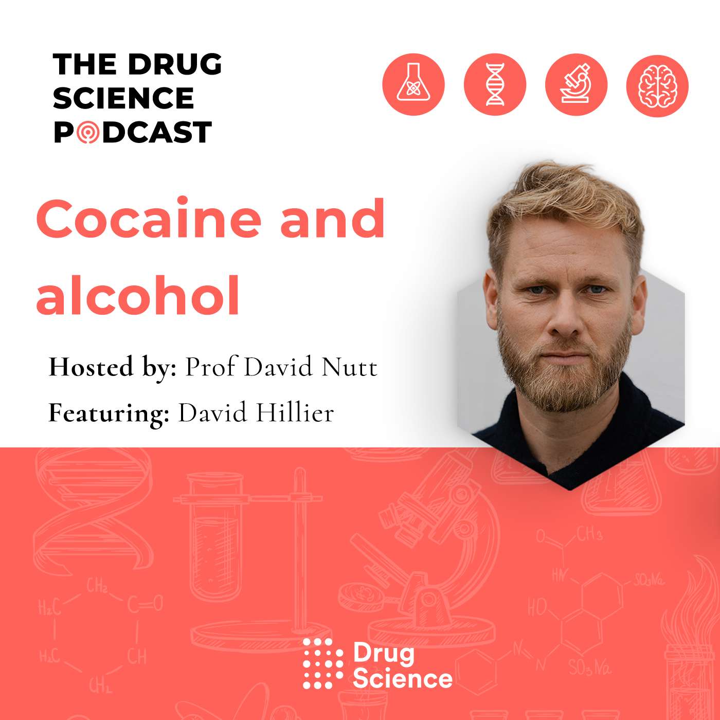 152. Cocaine and Alcohol with David Hillier