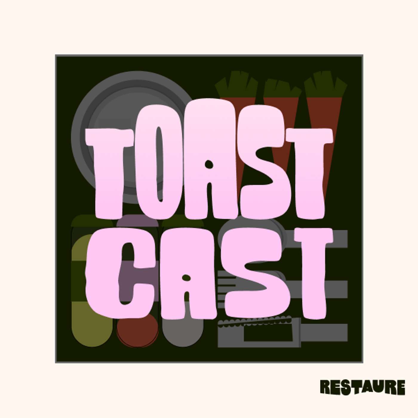 Toast, le podcast podcast artwork