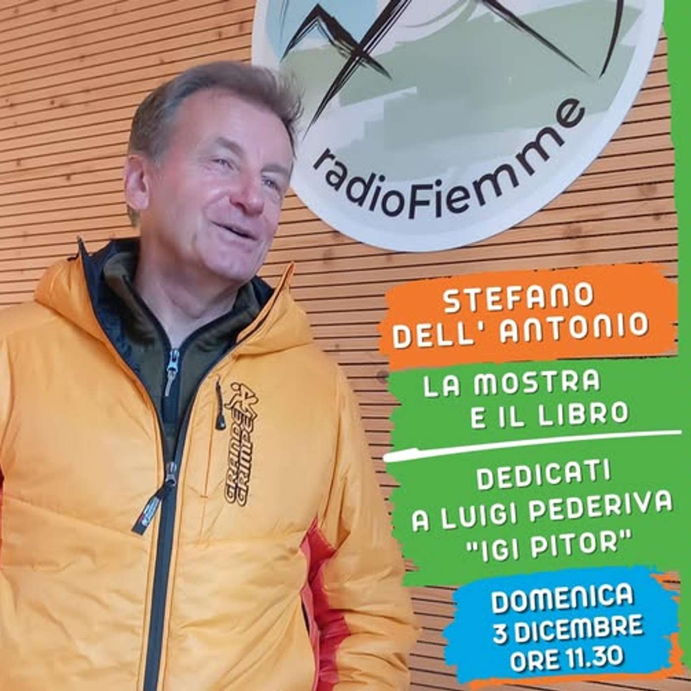 Con Stefano Dell'Antonio che ci racconterà di Luigi Pederiva"Igi pitor" che in 70 anni di pittura ha lasciato in eredità alla gente della Val di Fassa panorami unici - 03/12/2023 episode artwork