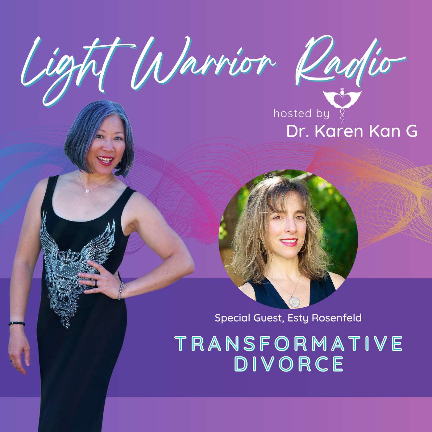 Transformative Divorce with Esty Rosenfeld