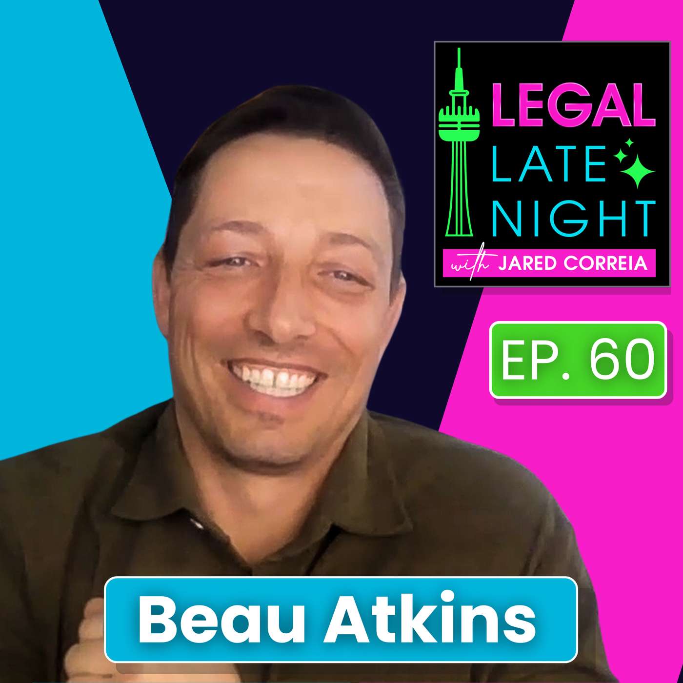 Unlocking the Legal Latent Market with Beau Atkins episode artwork