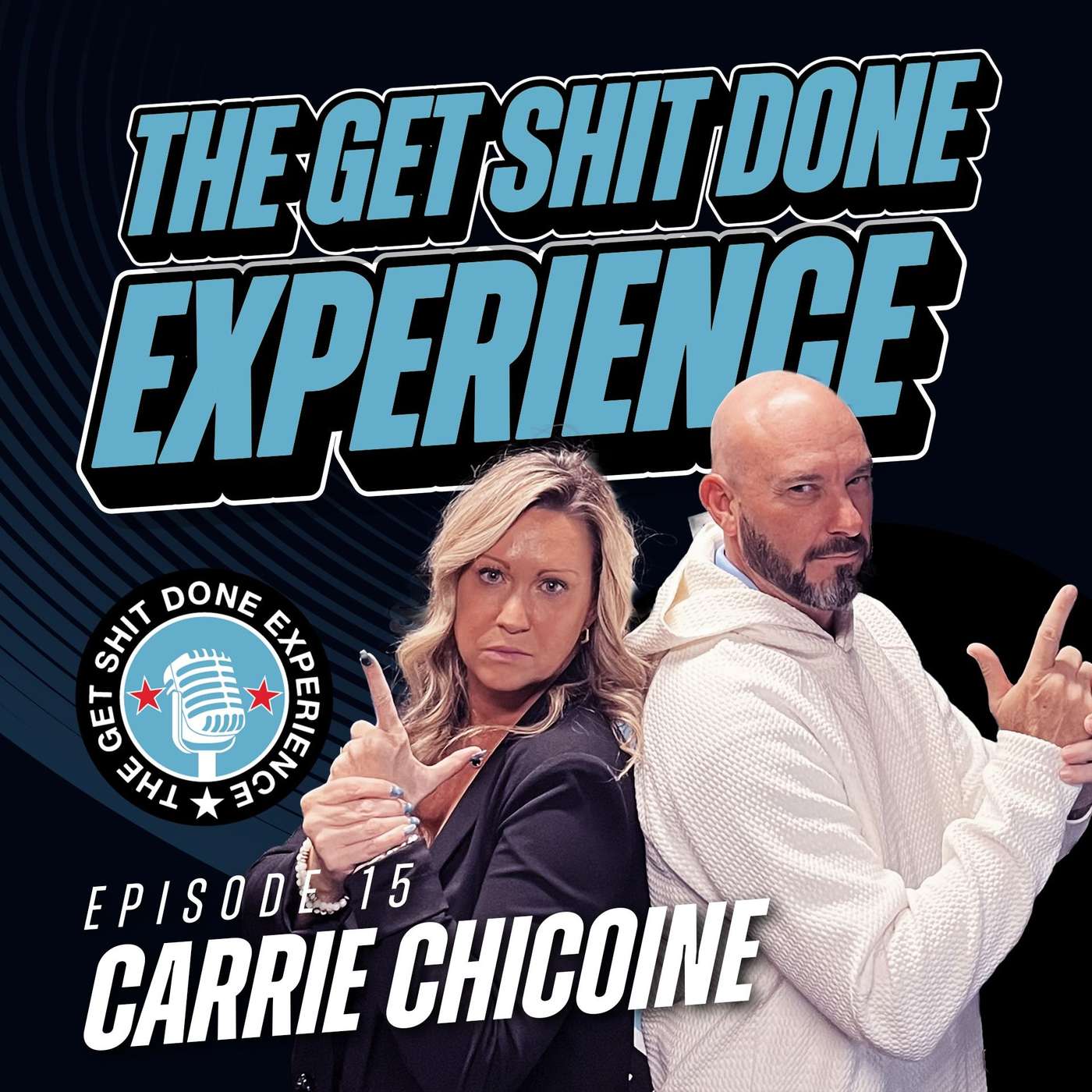 The Get Shit Done Experience