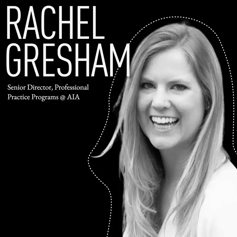 From Practice to Professional Impact: Serving the Profession Beyond Practice with Rachel Gresham