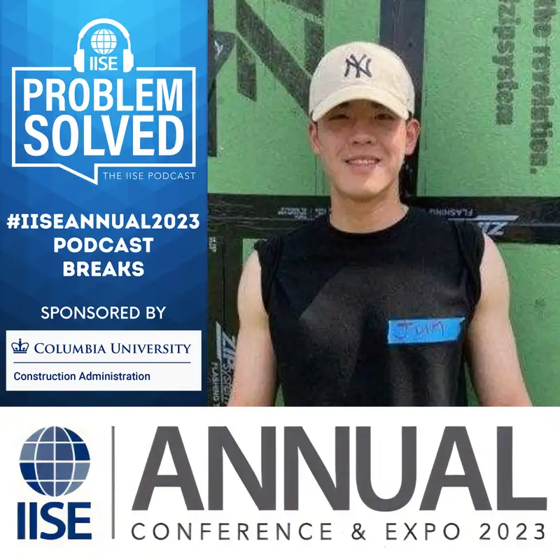 #IISEAnnual2023 Podcast Break — Junwon Ko, University of Kentucky