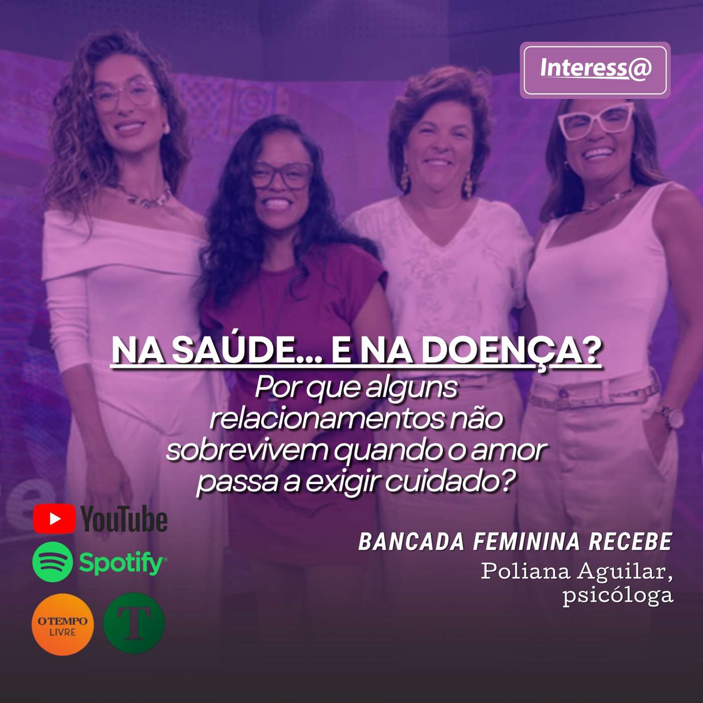 Interessa | Na saúde… e na doença? Por que alguns relacionamentos não sobrevivem quando o amor passa a exigir cuidado? episode artwork