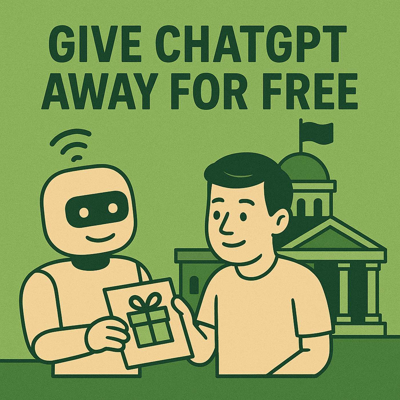 E26: Governments Are Giving Away ChatGPT for Free (Your Startup Should Too) episode artwork