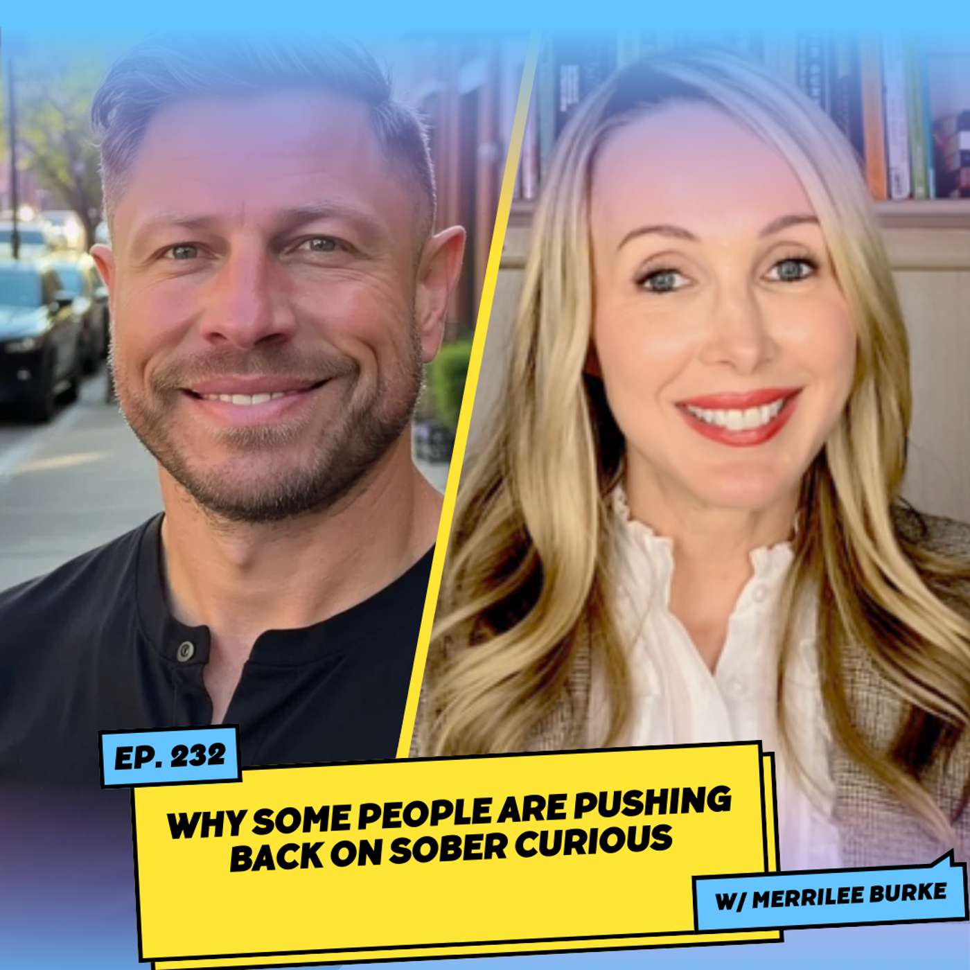 Why Some People Are Pushing Back on Sober Curious w/ Merrilee Burke