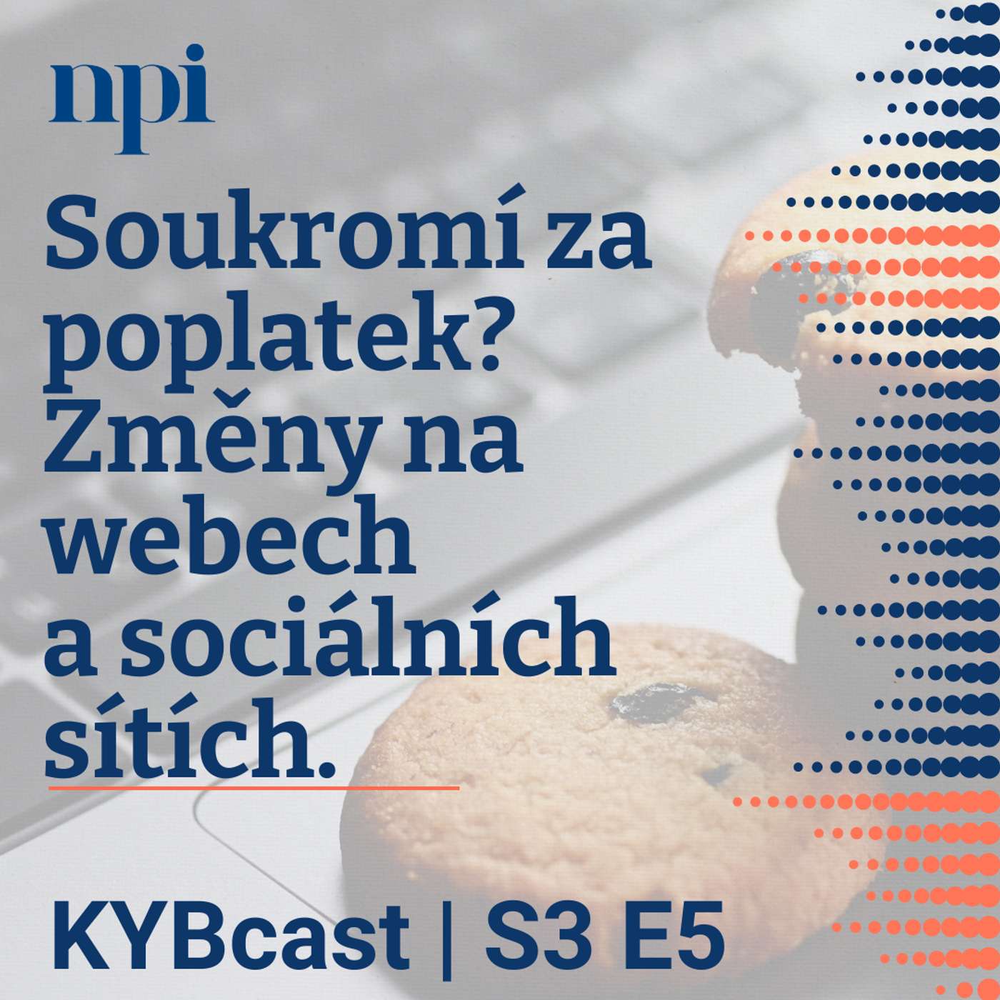 Soukromí za poplatek? Změny na webech a sociálních sítích | S3:E5 episode artwork