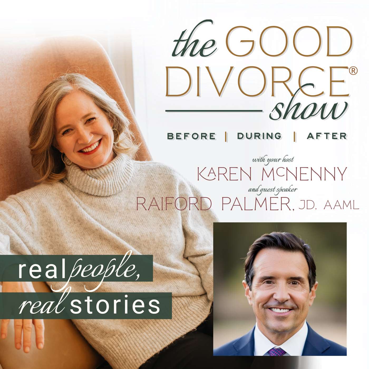 Raiford Dalton Palmer on Divorce Done Differently: A Family Law Attorney's Case for the Good Divorce episode artwork