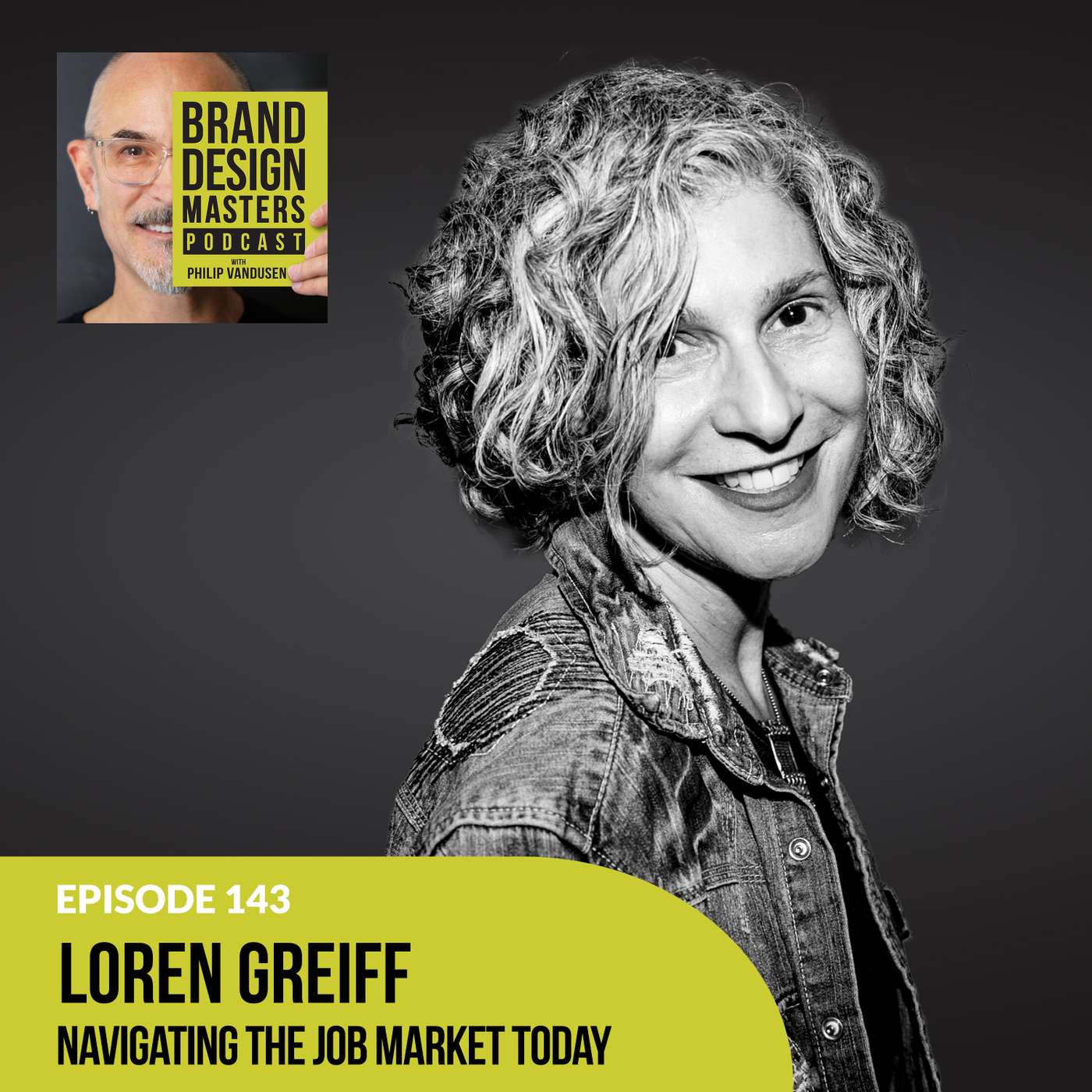 Loren Greiff - Navigating the Job Market Today