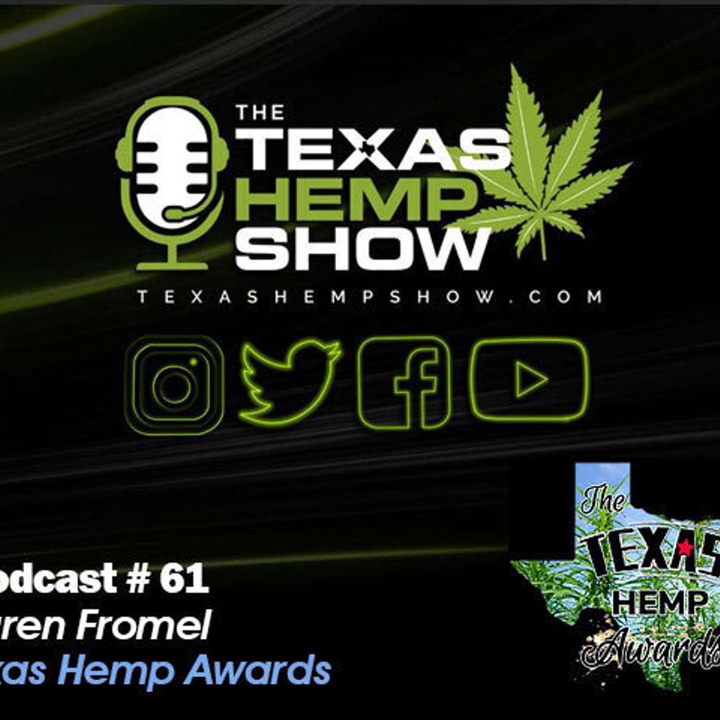 Podcast # 61 Texas Hemp Awards founder Karen Fromel episode artwork