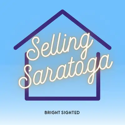 Selling Saratoga - A Real Estate Podcast