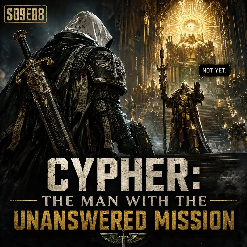 Cypher: The Man With the Unanswered Mission