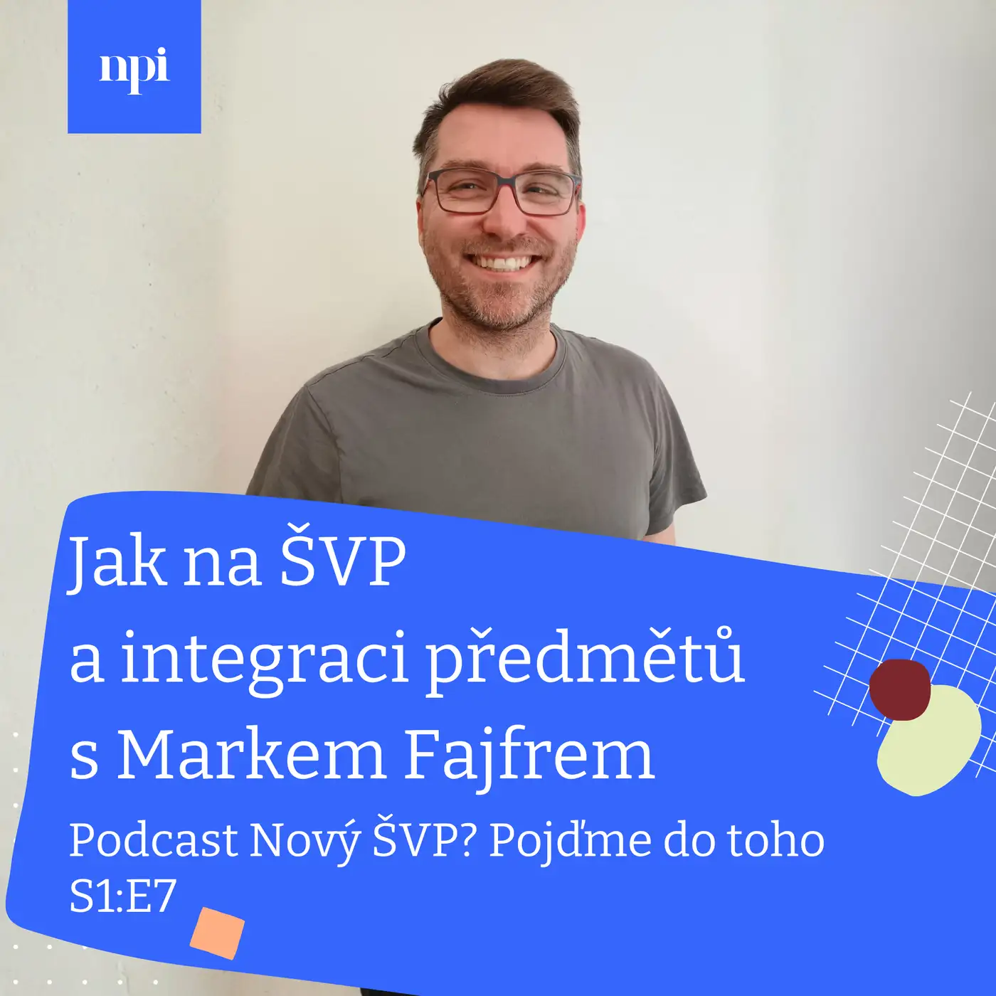 Jak na ŠVP a integraci předmětů s Markem Fajfrem