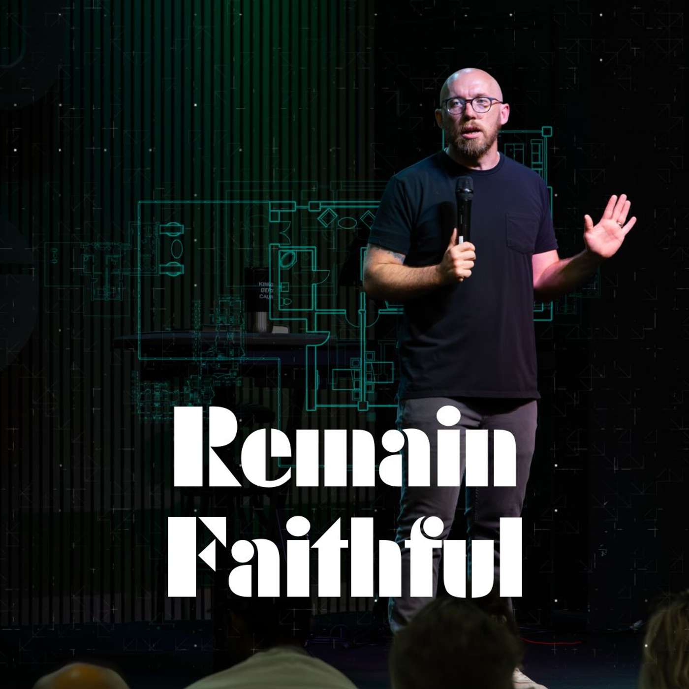 Remain Faithful Remain Faithful