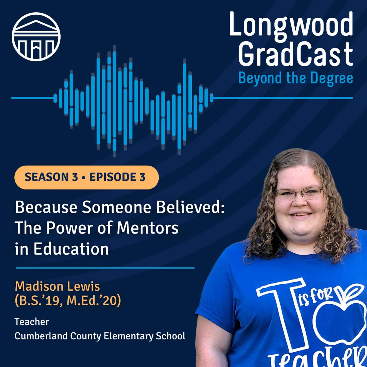 Because Someone Believed: The Power of Mentors in Education episode artwork