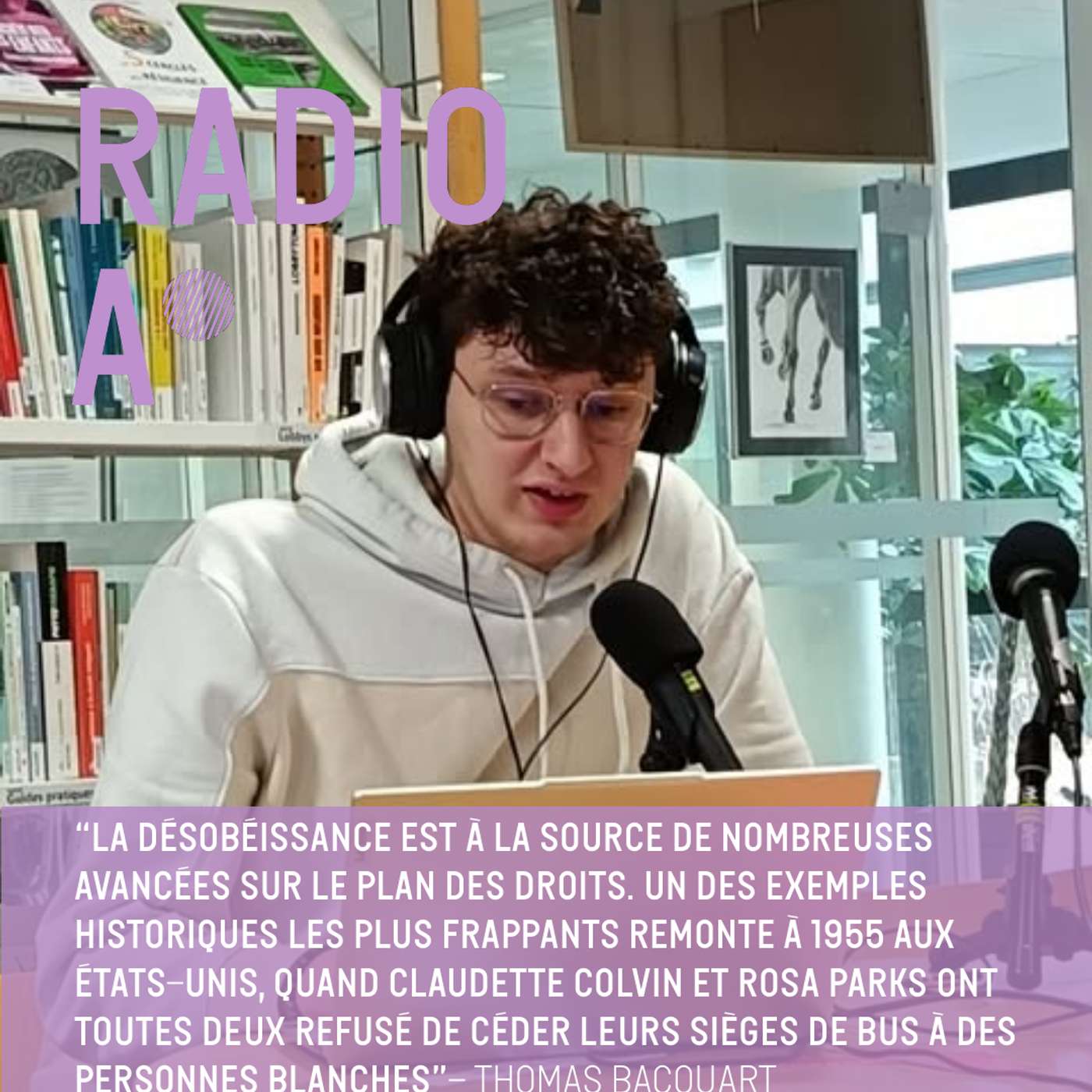 La désobéissance civile : quand le légal et le juste ne sont pas synonymes episode artwork