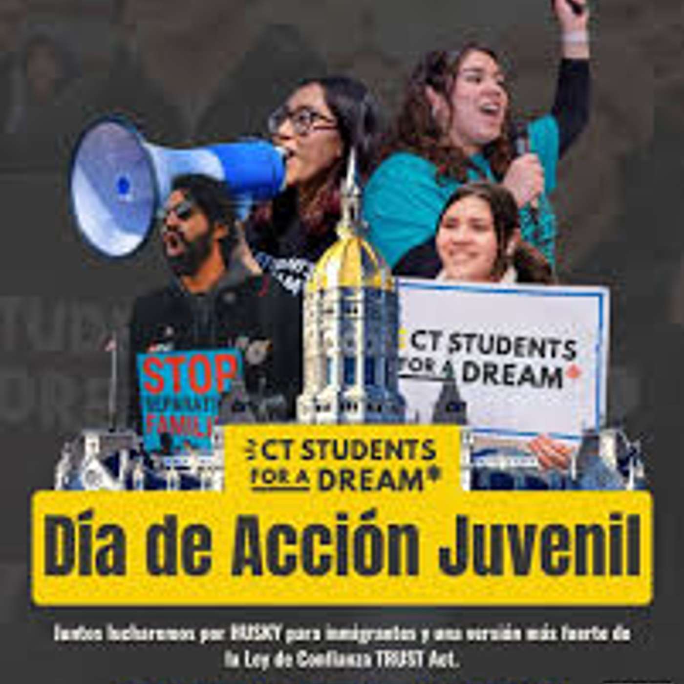 Mic Check: CT Students For A Dream Fight For Immigrant Justice And Safety