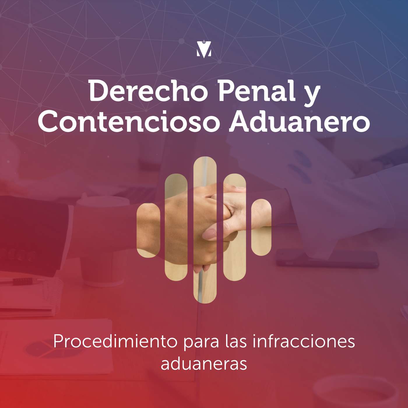 6 - DERECHO PENAL Y CONTENCIOSO ADUANERO: Procedimiento para las infracciones aduaneras episode artwork