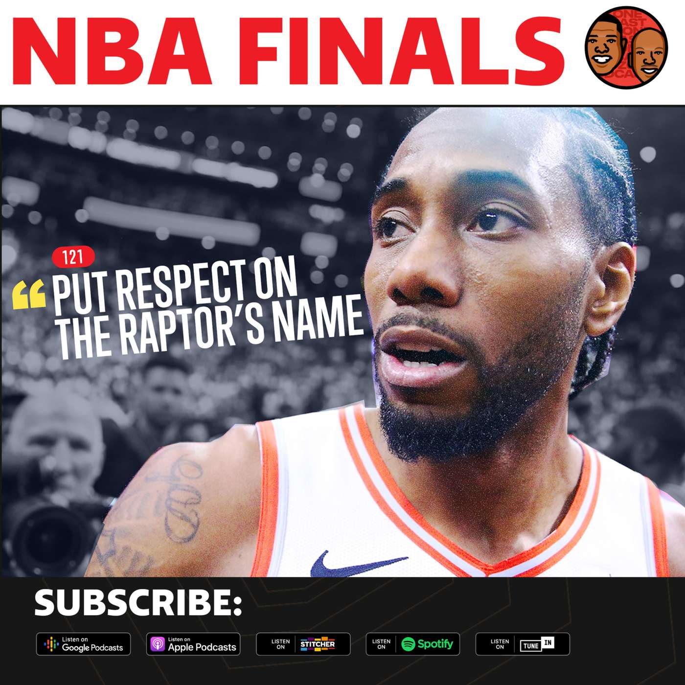 Ep 121: Put Respect On The Toronto Raptor's Name! episode artwork