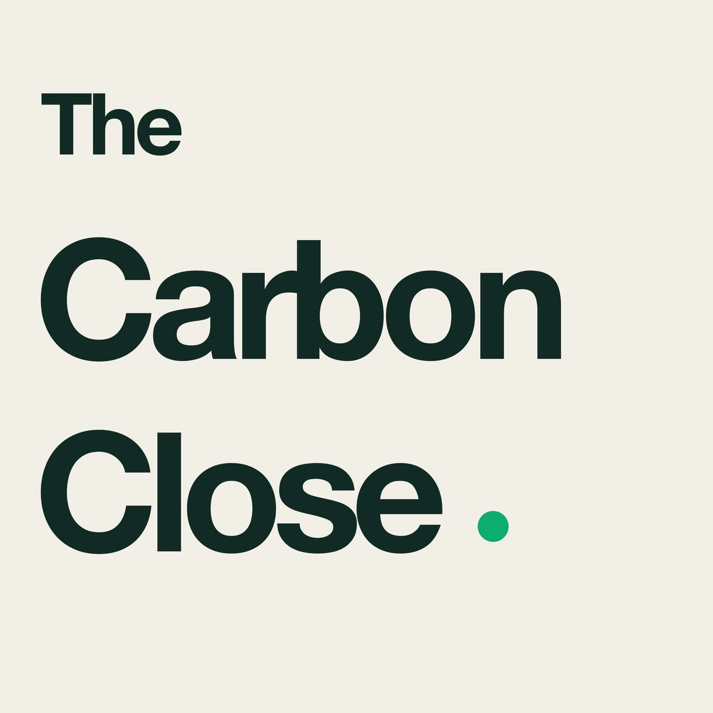 The Carbon Close