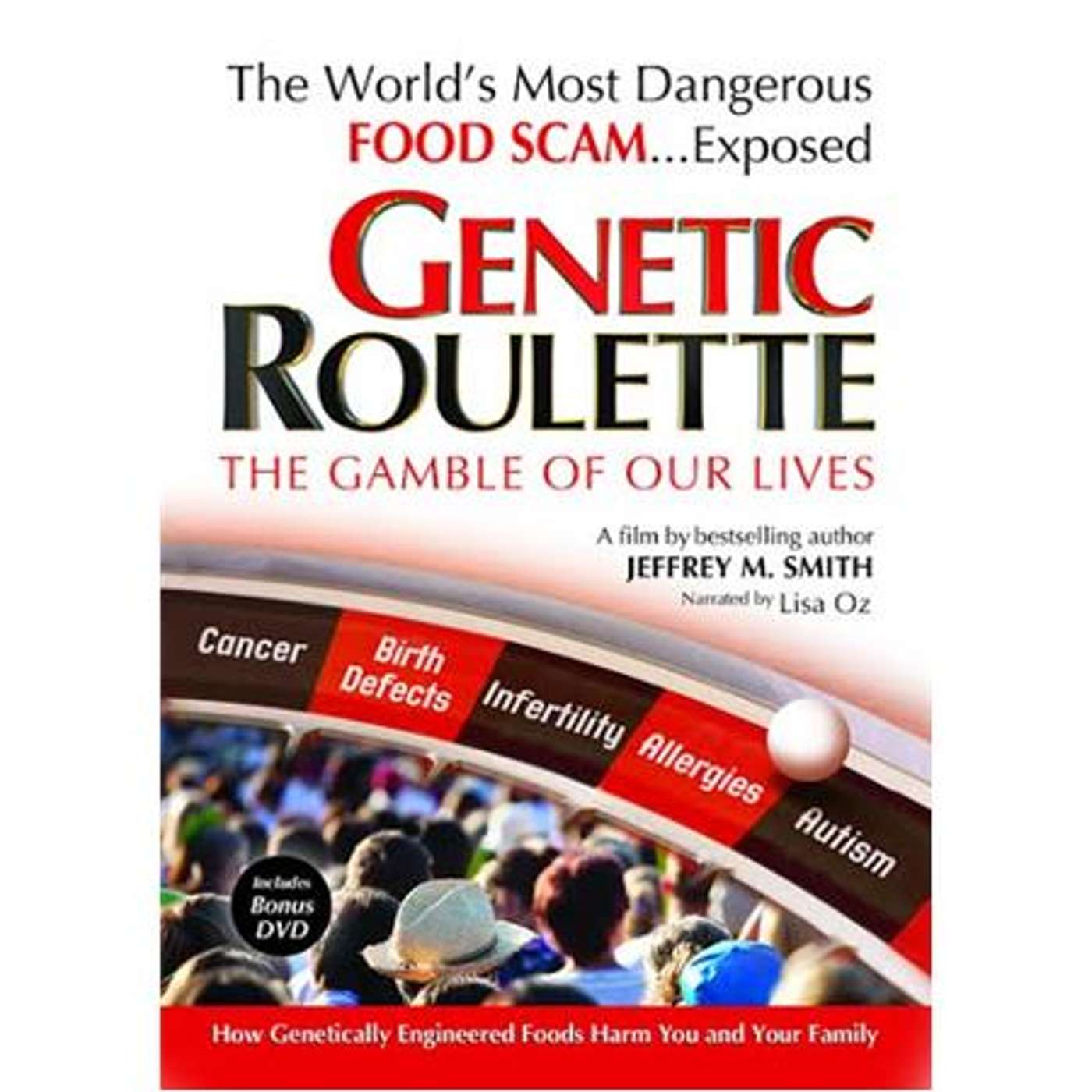 What Do GMOs Mean For Our Health? ...Genetic Roulette With Jeffrey Smith episode artwork