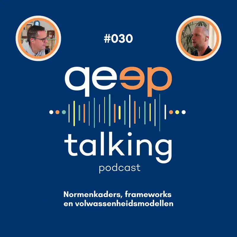 #30 - Normenkaders, frameworks  en volwassenheidsmodellen (met Rob Gerritsen)