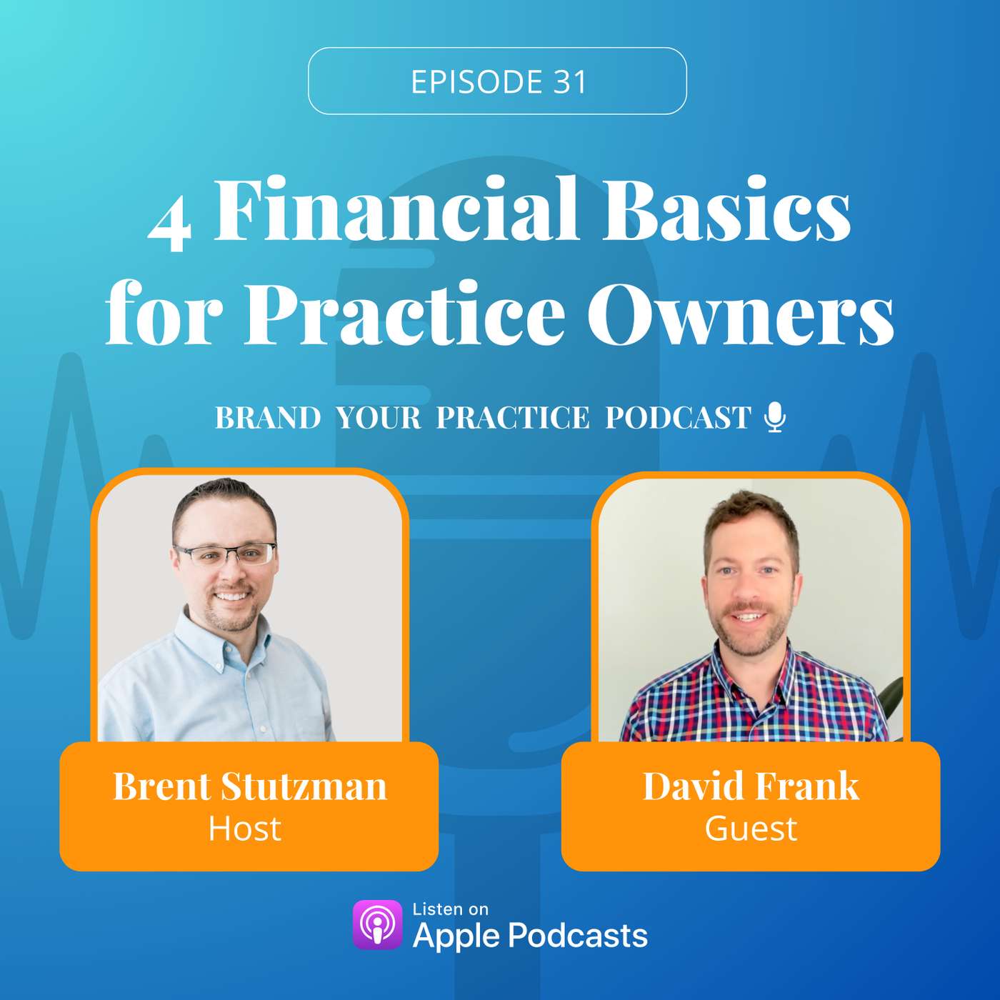 4 Financial Planning Fundamentals for Group Practice Owners with David Frank episode artwork