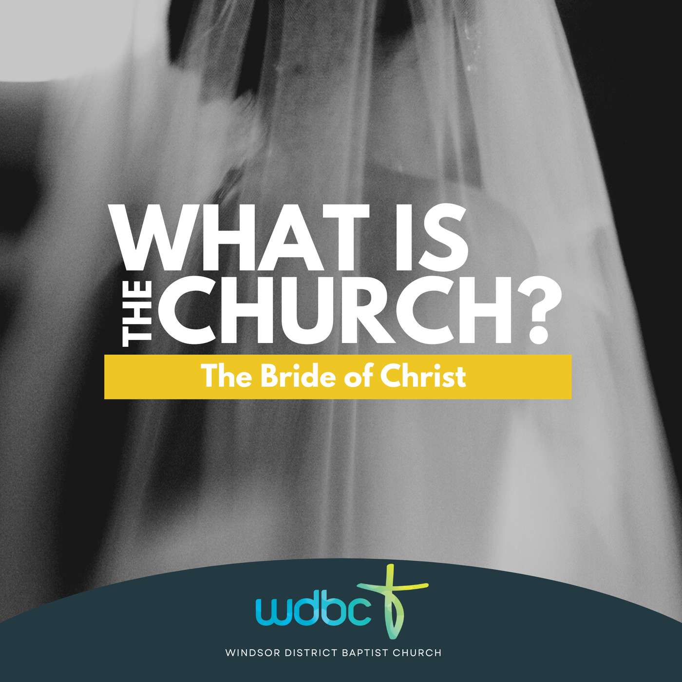 What is the Church? #06 | The Bride of Christ episode artwork