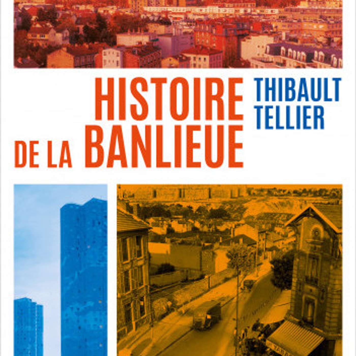 Histoire de la banlieue (part 2) - La Fabrique Urbaine #86
