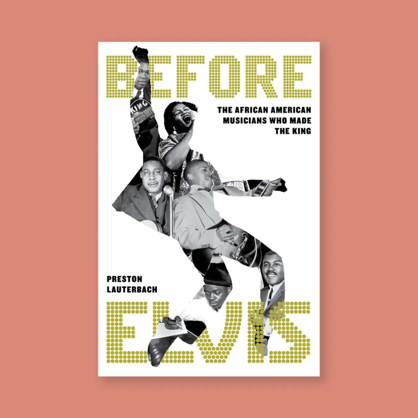 Before Elvis: Preston Lauterbach Talks About the King's African-American Influences Before Elvis: Preston Lauterbach Talks About the King's African-American Influences