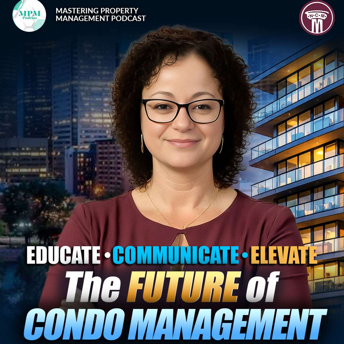 🎙️ Maria Bartolotti: Resilience, Leadership & Building One of Calgary’s Leading Condo Management Firms