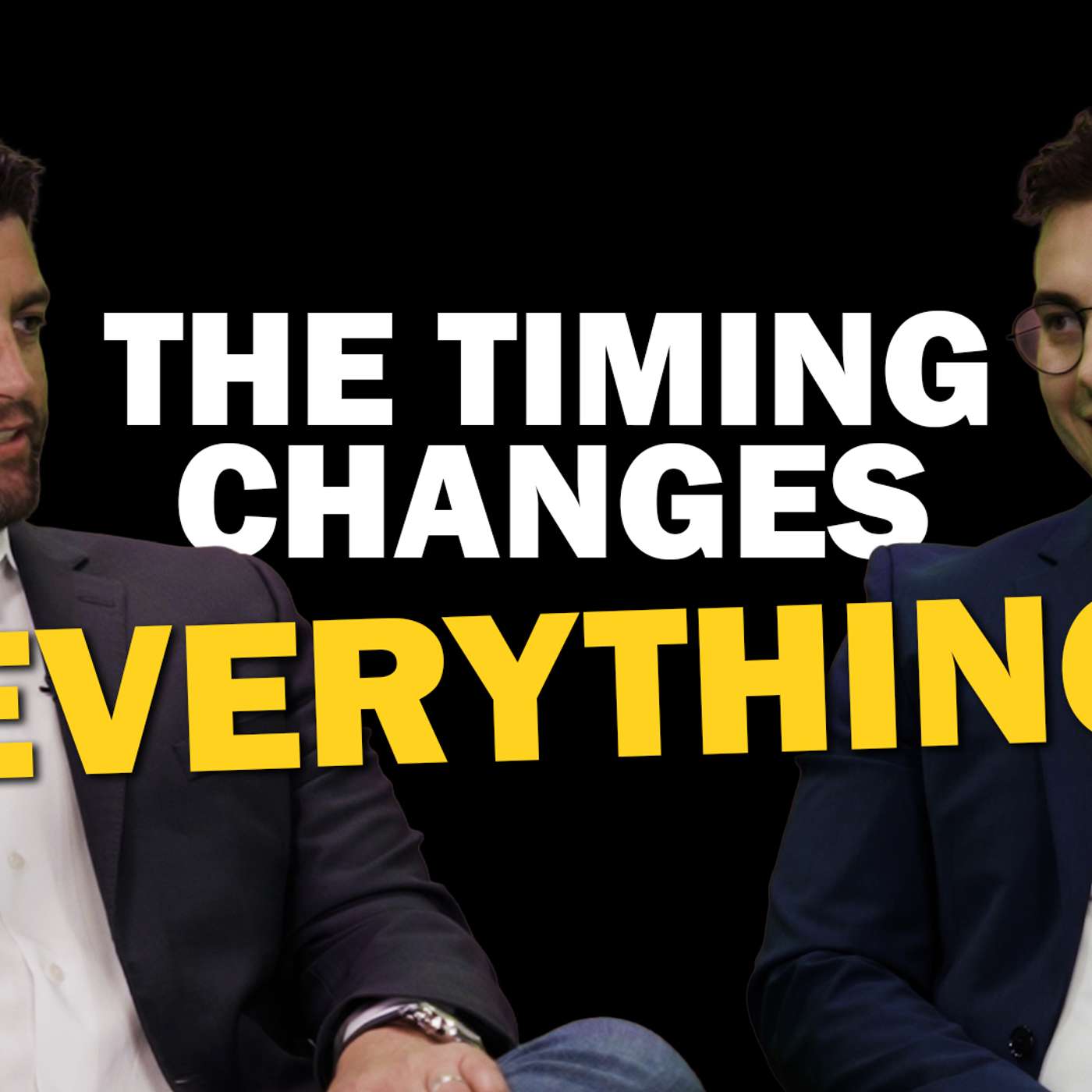 The Timing Changes Everything episode artwork