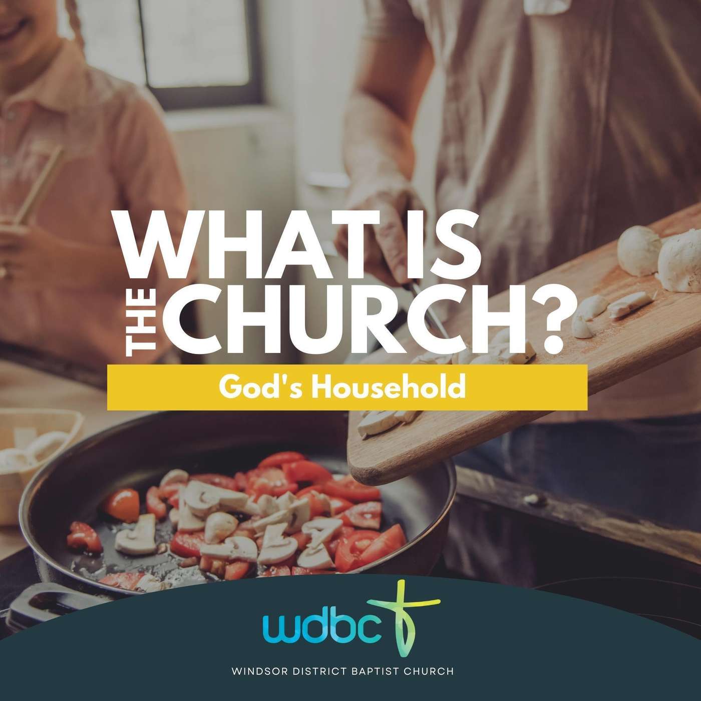 What is the Church? #02 | God's Household episode artwork