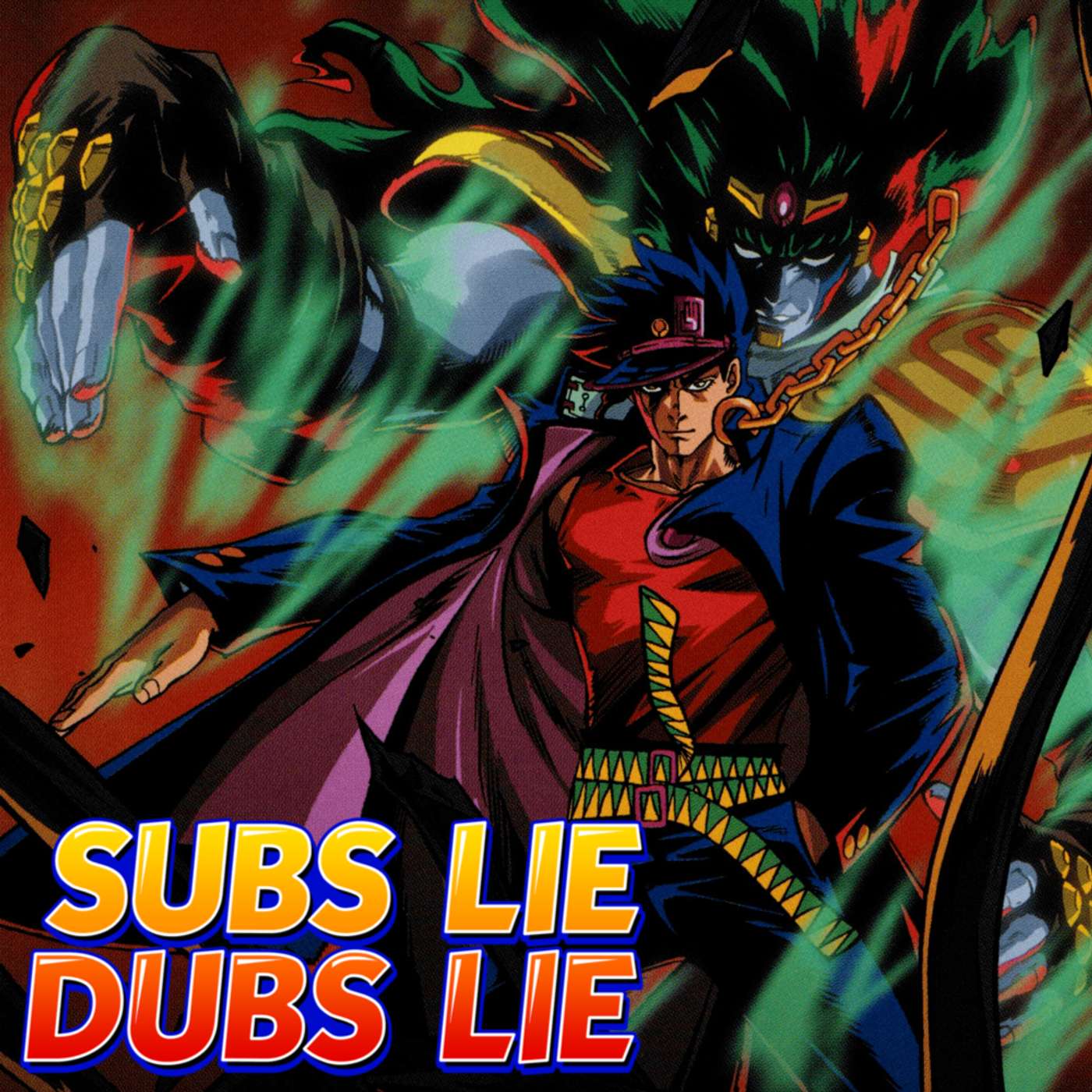 Subs Lie, Dubs Lie Session 71: JoJo's Bizarre Adventure Part III – Stardust Crusaders (Journey Arc) Subs Lie, Dubs Lie Session 71: JoJo's Bizarre Adventure Part III – Stardust Crusaders (Journey Arc)