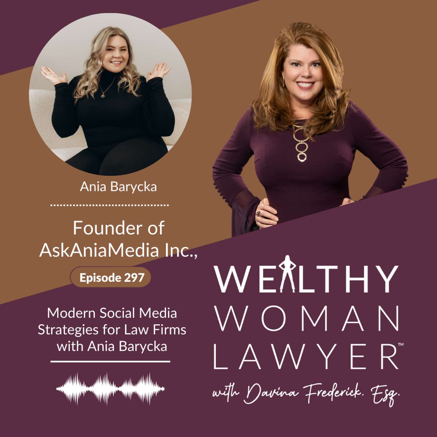 Episode 297 Modern Social Media Strategies for Law Firms with Ania Barycka episode artwork