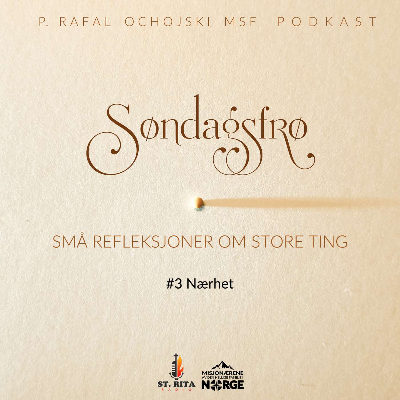 Søndagsfrø med p. Rafal Ochojski MSF - Episode 3 episode artwork