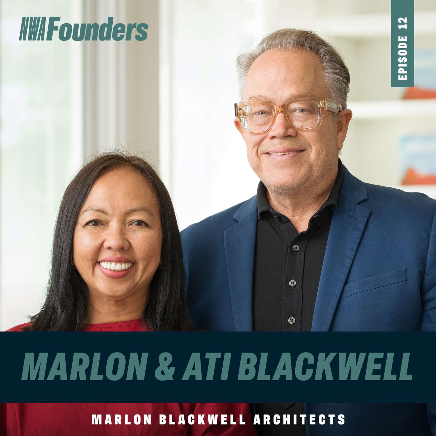 #12 - Marlon & Ati Blackwell (Marlon Blackwell Architects)