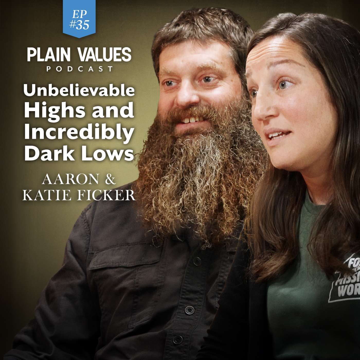 EP #35 - The Radical Truth About Christian Missions | Aaron and Katie Ficker episode artwork