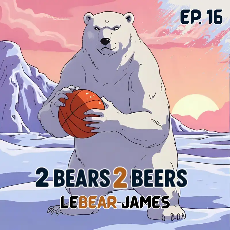 EP 16 | Lebear James