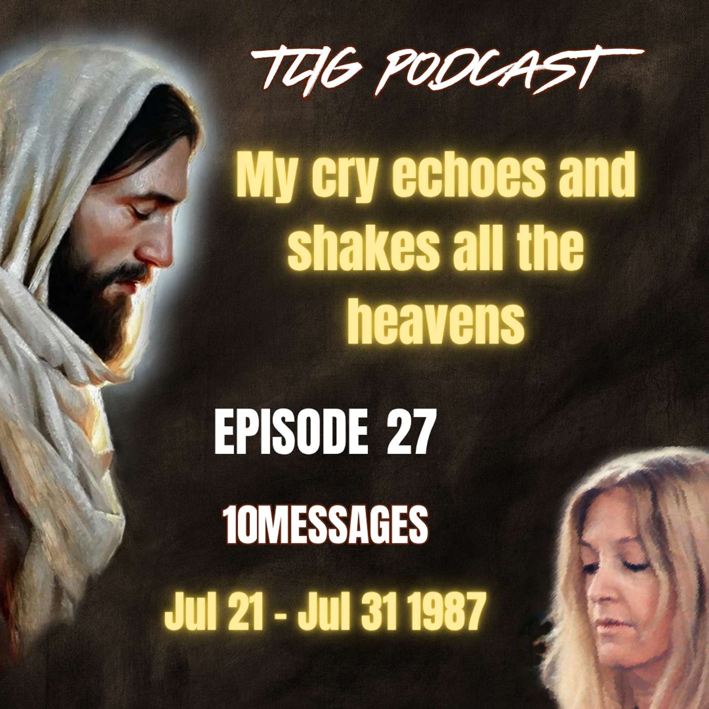 Episode 27 - My cry echoes and shakes all the heavens episode artwork