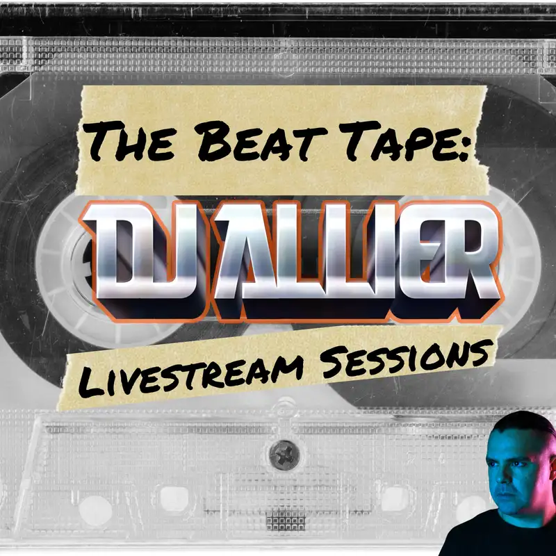 The Beat Tape: DJ Allier Livestream Sessions