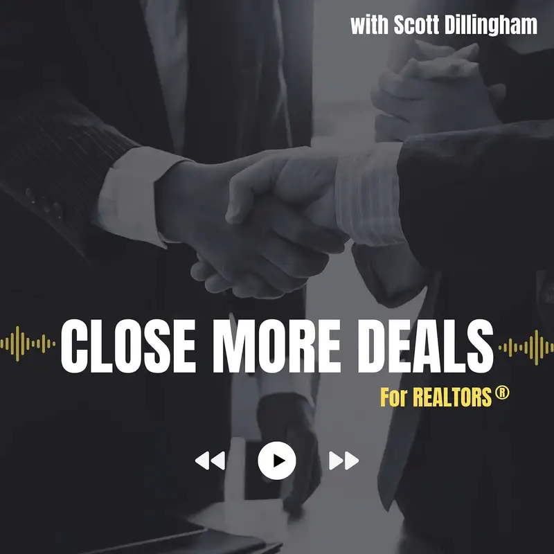 Start Here - How to Close More Deals - For REALTORS®