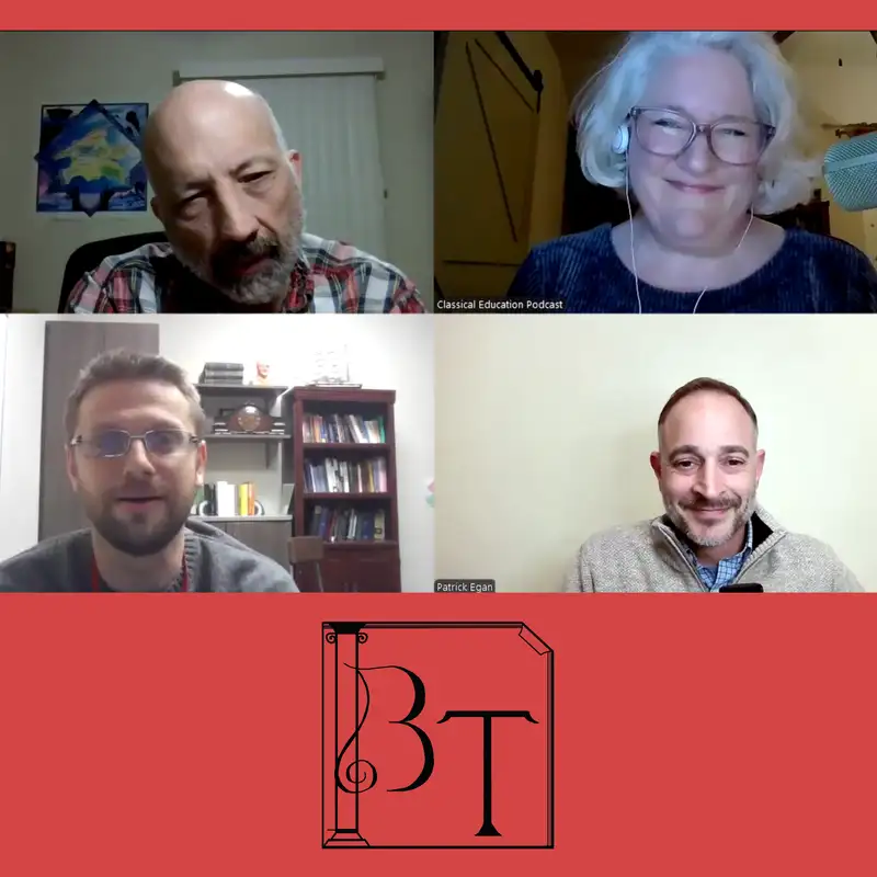 Is Charlotte Mason Classical? Panel: Dr. Louis Markos, Dr. Patrick Egan, and Jason Barney