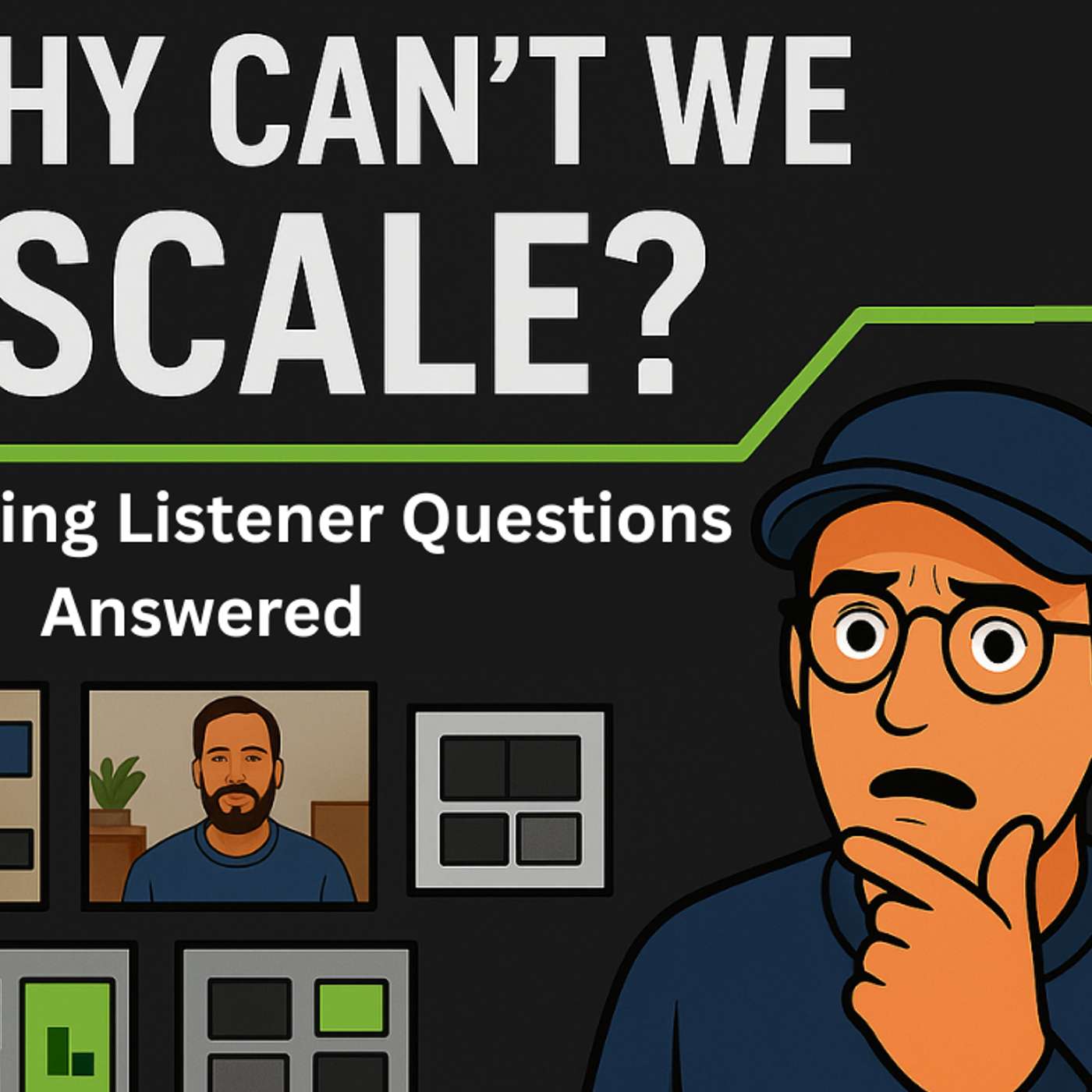 Your Burning Listener Questions Answered