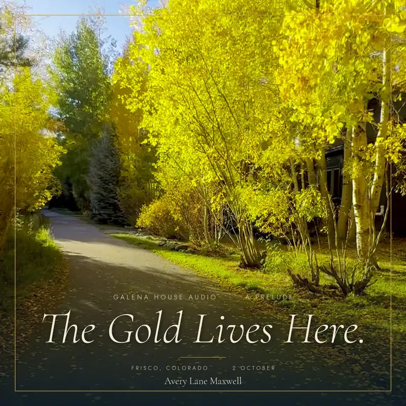 The Gold Lives Here.